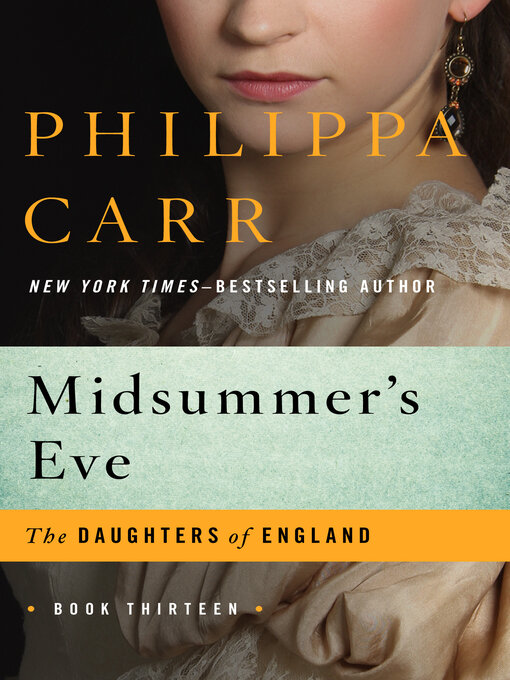 Title details for Midsummer's Eve by Philippa Carr - Available